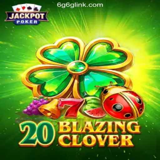 Discovering 20BlazingClover on the 6G6G.COM Platform: Your Guide to Brasil's #1 Oficial Slots