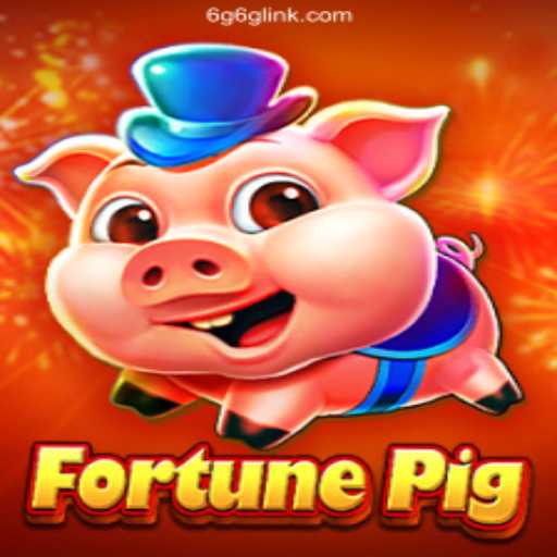 Exploring FortunePig: The Premier Game on 6G6G.COM Platform - Oficial Slots Brasil #1
