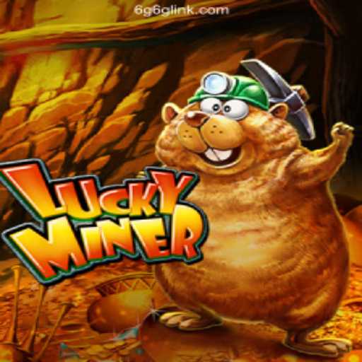 Exploring LuckyMiner: The Premier Slot Game on 6G6G.COM's Platform for Brazilian Players