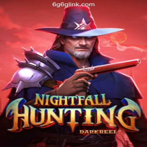 Discover NightfallHunting: A Thrilling Adventure on the 6G6G.COM Platform