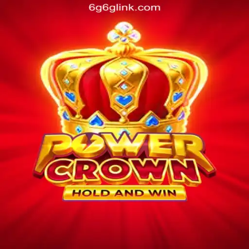 Exploring PowerCrown: The Premier Slot Experience on 6G6G.COM